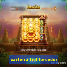 carteira fiel torcedor